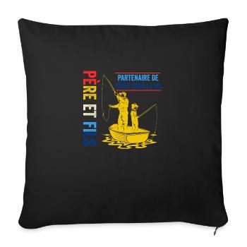 Père Et Fils Partenaire De Pêche Pour La Vie - Housse de coussin décorative 45 x 45 cm - noir - Devant