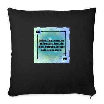 Zitat Sprüche - Sofakissenbezug 45 x 45 cm - Schwarz - Vorne