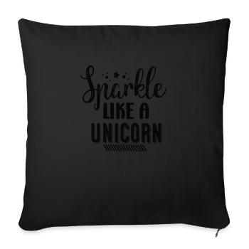 Sparkle Like a Unicorn - Sofa pillowcase 17,3'' x 17,3'' (45 x 45 cm) - black - Front