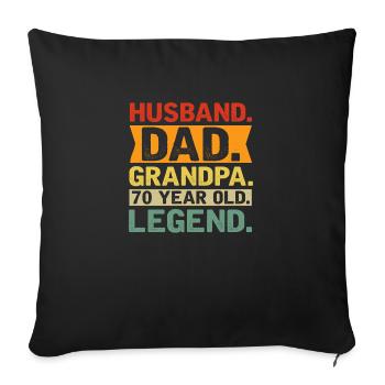 Husband. Dad. Grandpa. 70 Year Old. Laying. - Sofa pillowcase 17,3'' x 17,3'' (45 x 45 cm) - black - Front