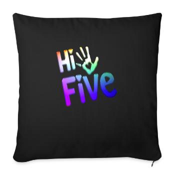High Five Style Cool Hand Joke Saying Hit Trend - Sofa pillowcase 17,3'' x 17,3'' (45 x 45 cm) - black - Front