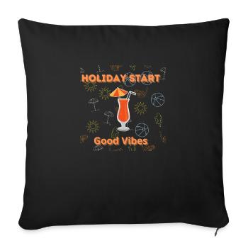 Début de vacances Good Vibes seulement - Housse de coussin décorative 45 x 45 cm - noir - Devant