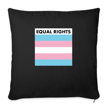 Equal rights - transgender flag - trans pride - Sofa pillowcase 17,3'' x 17,3'' (45 x 45 cm) - black - Front