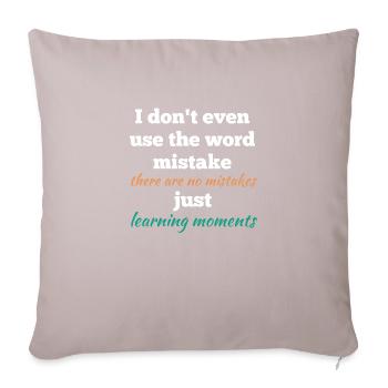 There Are No Mistakes - Sofa pillowcase 17,3'' x 17,3'' (45 x 45 cm) - light taupe - Front