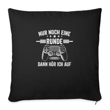 Lustige Gamer Zocken Spruch Zocker Konsole Gaming - Sofakissenbezug 45 x 45 cm - Schwarz - Vorne