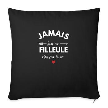 Jamais Sans Ma filleule Unis Pour La vie - Housse de coussin décorative 45 x 45 cm - noir - Devant