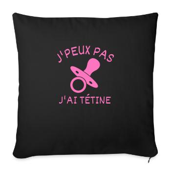 J'peux pas j'ai tétine - Housse de coussin décorative 45 x 45 cm - noir - Devant