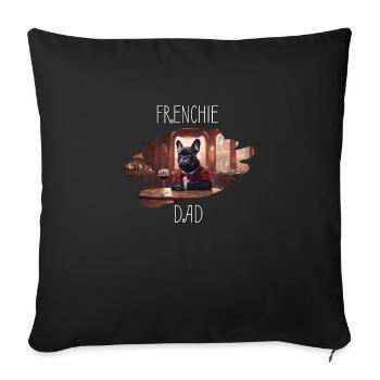 Frenchie Dad Funny French Bulldog Drinking Wine - Sofa pillowcase 17,3'' x 17,3'' (45 x 45 cm) - black - Front