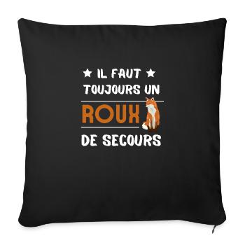 Il faut toujours un Roux de secours - Housse de coussin décorative 45 x 45 cm - noir - Devant