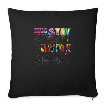 Stay Positive Street Art Urban Spray Vintage Retro - Sofa pillowcase 17,3'' x 17,3'' (45 x 45 cm) - black - Front