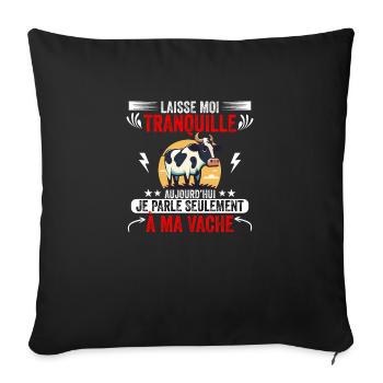 Je Parle Seulement Avec Ma vache idée Cadeau - Housse de coussin décorative 45 x 45 cm - noir - Devant