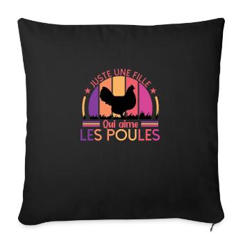 Juste Une Fille Qui Aime Les Poules - Housse de coussin décorative 45 x 45 cm - noir - Devant