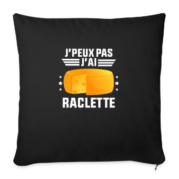 J'Peux Pas J'ai Raclette - Housse de coussin décorative 45 x 45 cm - noir - Devant