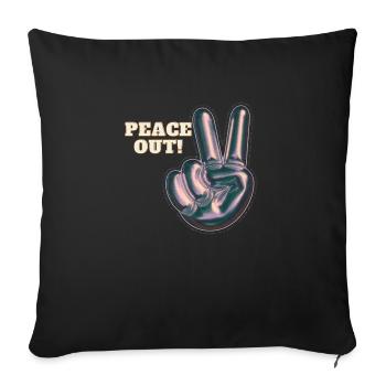 Peace out! - Sofakissenbezug 45 x 45 cm - Schwarz - Vorne