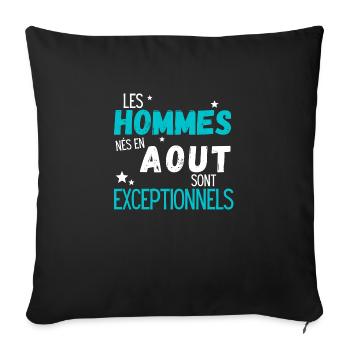 Les hommes nes en aout exceptionnels - Housse de coussin décorative 45 x 45 cm - noir - Devant