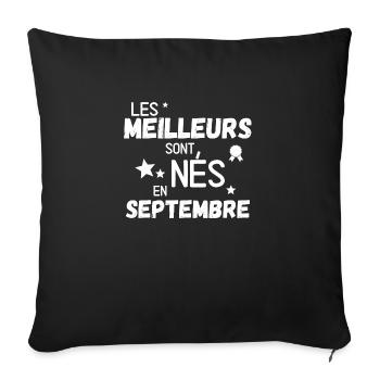 Les meillures sont nes en Septembre - Housse de coussin décorative 45 x 45 cm - noir - Devant