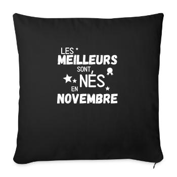 Les meillures sont nes en Novembre - Housse de coussin décorative 45 x 45 cm - noir - Devant