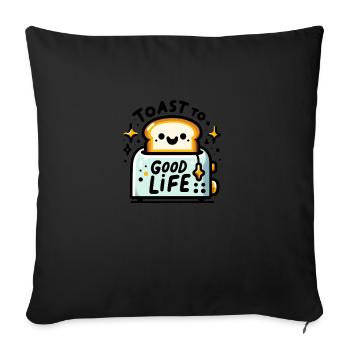 Toast to good Life - Sofa pillowcase 17,3'' x 17,3'' (45 x 45 cm) - black - Front
