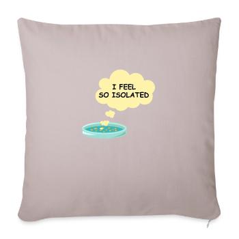 Microbiologie Drôle de laboratoire de bactéries Je me sens tellement isolé - Housse de coussin décorative 45 x 45 cm - taupe clair - Devant