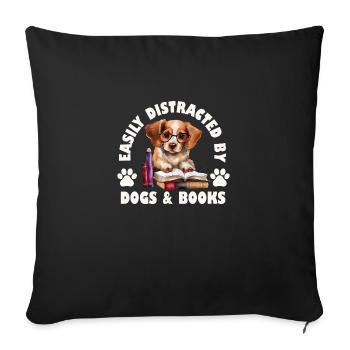 Easily Distracted By Dogs And Books - Sofa pillowcase 17,3'' x 17,3'' (45 x 45 cm) - black - Front