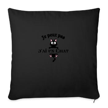 Je peux pas - j'ai un Chat - Housse de coussin décorative 45 x 45 cm - noir - Devant