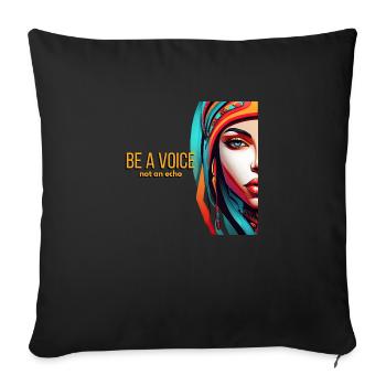 Be a Voice - Sofa pillowcase 17,3'' x 17,3'' (45 x 45 cm) - black - Front