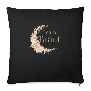 Team Braut Boho - Sofakissenbezug 45 x 45 cm - Schwarz - Vorne