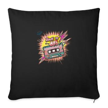 BBack to the 80s - Sofa pillowcase 17,3'' x 17,3'' (45 x 45 cm) - black - Front