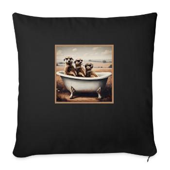 Erdmännchen in der Badewanne - Sofakissenbezug 45 x 45 cm - Schwarz - Vorne