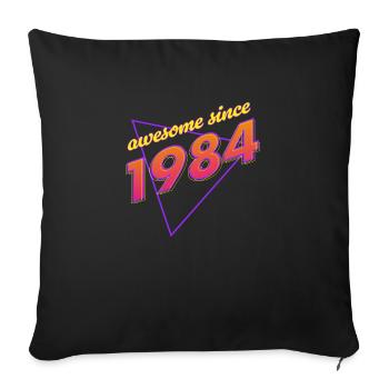 Rétro - Awesome since 1984 - Housse de coussin décorative 45 x 45 cm - noir - Devant