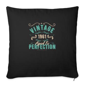 Vintage 1961 - 1961 Birthday Gift - Sofa pillowcase 17,3'' x 17,3'' (45 x 45 cm) - black - Front