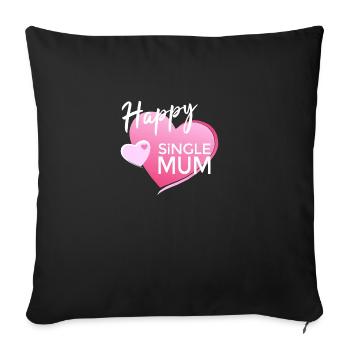 MAMAN CÉLIBATAIRE HEUREUSE - Housse de coussin décorative 45 x 45 cm - noir - Devant