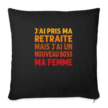 I Retired But I Have A New My Wife - Sofa pillowcase 17,3'' x 17,3'' (45 x 45 cm) - black - Front