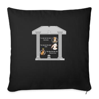 "Philosophy Quotes T-Shirt -Funny Humorous Wisdom” - Sofa pillowcase 17,3'' x 17,3'' (45 x 45 cm) - black - Front