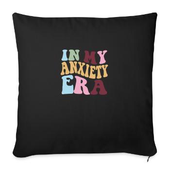 anxiety era - Sofakissenbezug 45 x 45 cm - Schwarz - Vorne