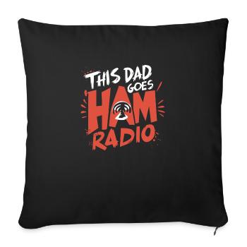 Papa est tout au sujet de la radio amateur ! - Housse de coussin décorative 45 x 45 cm - noir - Devant