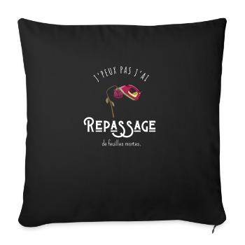 J’peux pas j’ai repassage des feuilles mortes - Housse de coussin décorative 45 x 45 cm - noir - Devant
