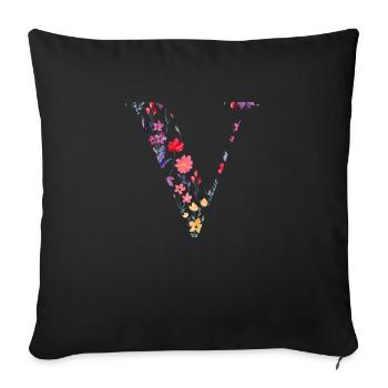 Personalized floral letter v - gift idea - Sofa pillowcase 17,3'' x 17,3'' (45 x 45 cm) - black - Front