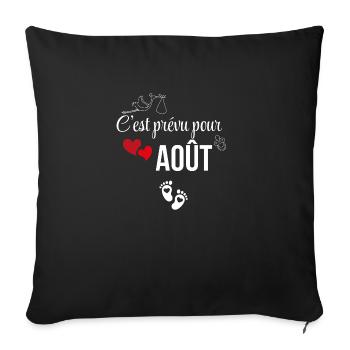 C’est prévu pour août - annonce de grossesse - Housse de coussin décorative 45 x 45 cm - noir - Devant