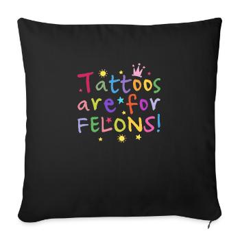 Les tatouages sont pour les criminels Illustration tatouée - Housse de coussin décorative 45 x 45 cm - noir - Devant