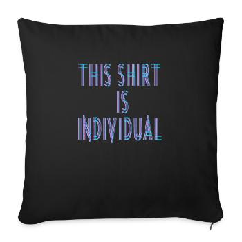 Custom Design Fun Saying - Sofa pillowcase 17,3'' x 17,3'' (45 x 45 cm) - black - Front