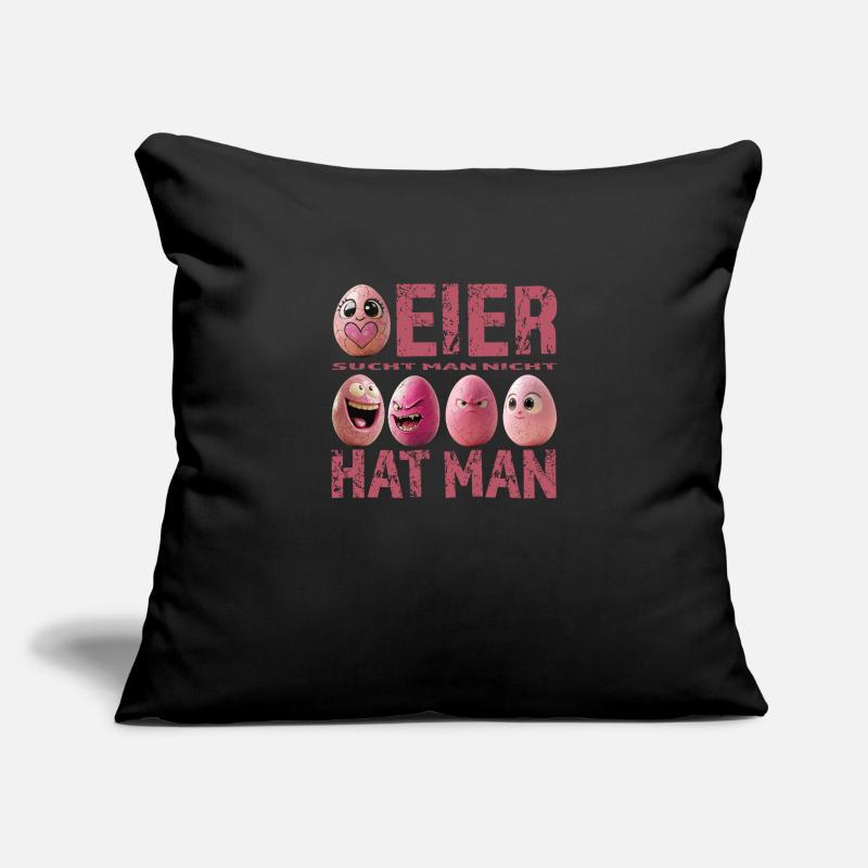 Eier sucht man nicht – Eier hat man – Pink Edition Sofakissenbezug 45 x 45 cm