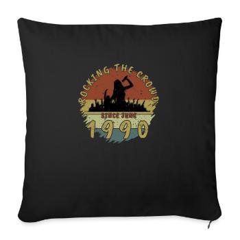 35th Birthday Rocking the crowd SNG 06/1990 - Sofa pillowcase 17,3'' x 17,3'' (45 x 45 cm) - black - Front