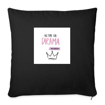 Pas de temps pour le drame - Housse de coussin décorative 45 x 45 cm - noir - Devant