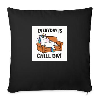 Unicorn Everyday is Chill Day - Sofakissenbezug 45 x 45 cm - Schwarz - Vorne