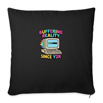 Buffering Since Y2K - Sofa pillowcase 17,3'' x 17,3'' (45 x 45 cm) - black - Front