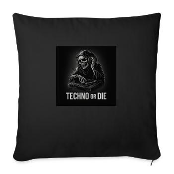 Techno ou DIE - Housse de coussin décorative 45 x 45 cm - noir - Devant