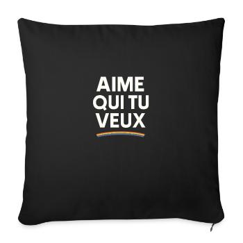 Aime Qui Tu Veux LGBT+ - Housse de coussin décorative 45 x 45 cm - noir - Devant