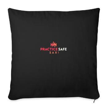 Practice safe sax! for musicians - Sofa pillowcase 17,3'' x 17,3'' (45 x 45 cm) - black - Front