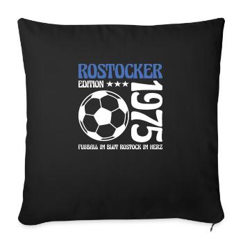 Rostocker Geburtstag 1975 Fußball Geschenk - Sofakissenbezug 45 x 45 cm - Schwarz - Vorne